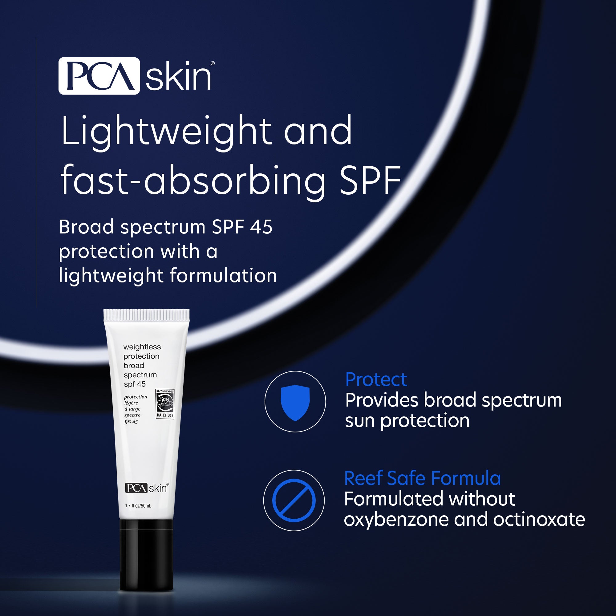 PCA Skinless Weightless Protection واسع الطيف SPF 45 (1.7 أونصة)